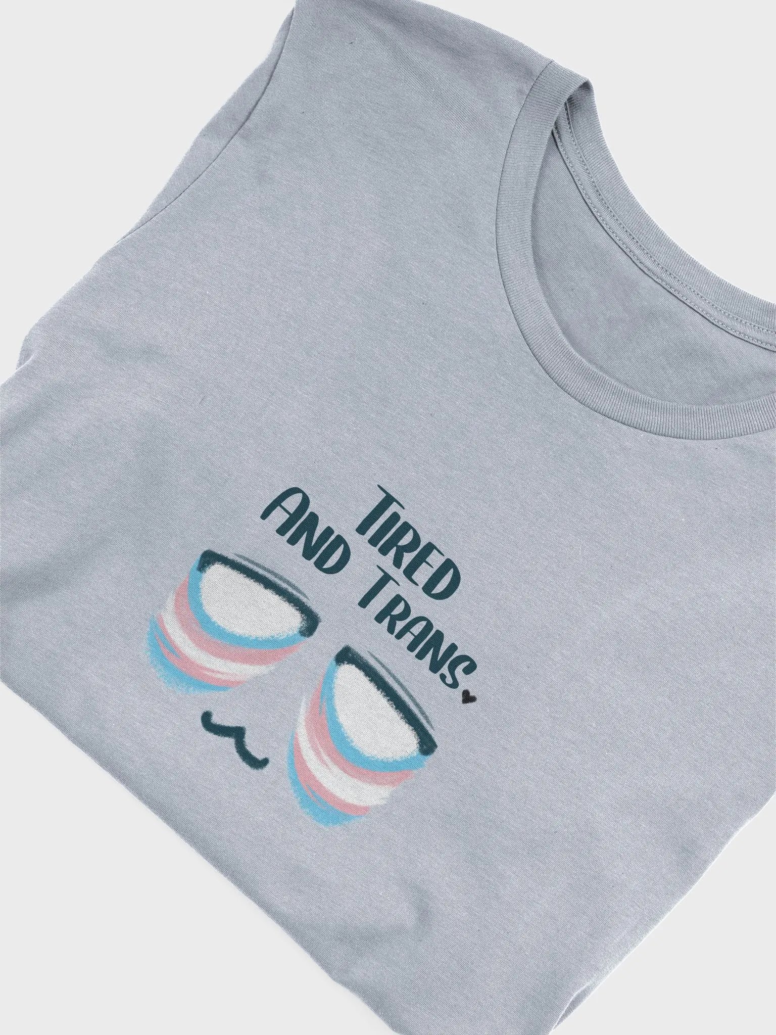Tired and Trans - Classic Fit Tshirt product image (1)