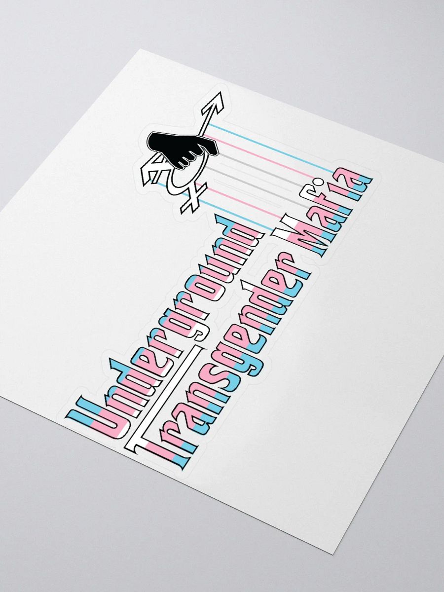 Underground Transgender Mafia - Sticker product image (4)