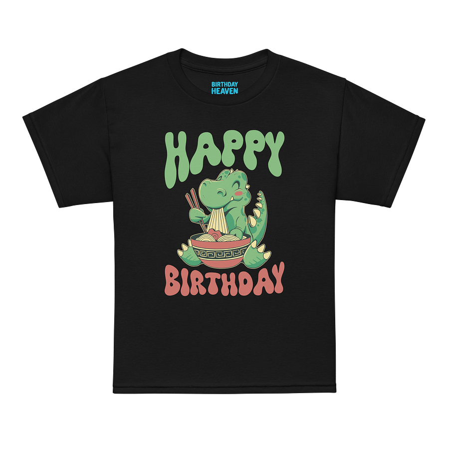 Happy Birthday (Dinosaur Eating Noodles) T-Shirt For Kids product image (11)