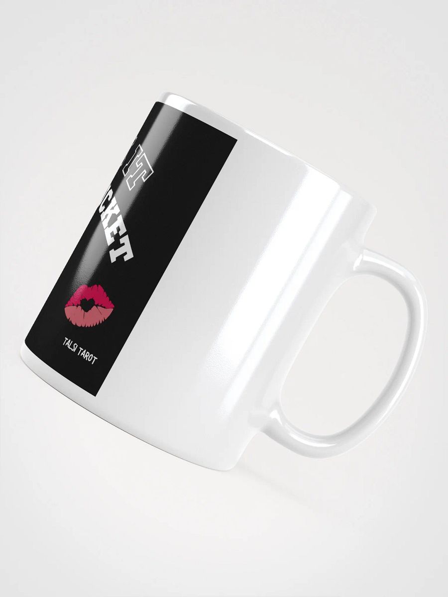FUCK IT IN A BUCKET MUG W'KISS product image (4)