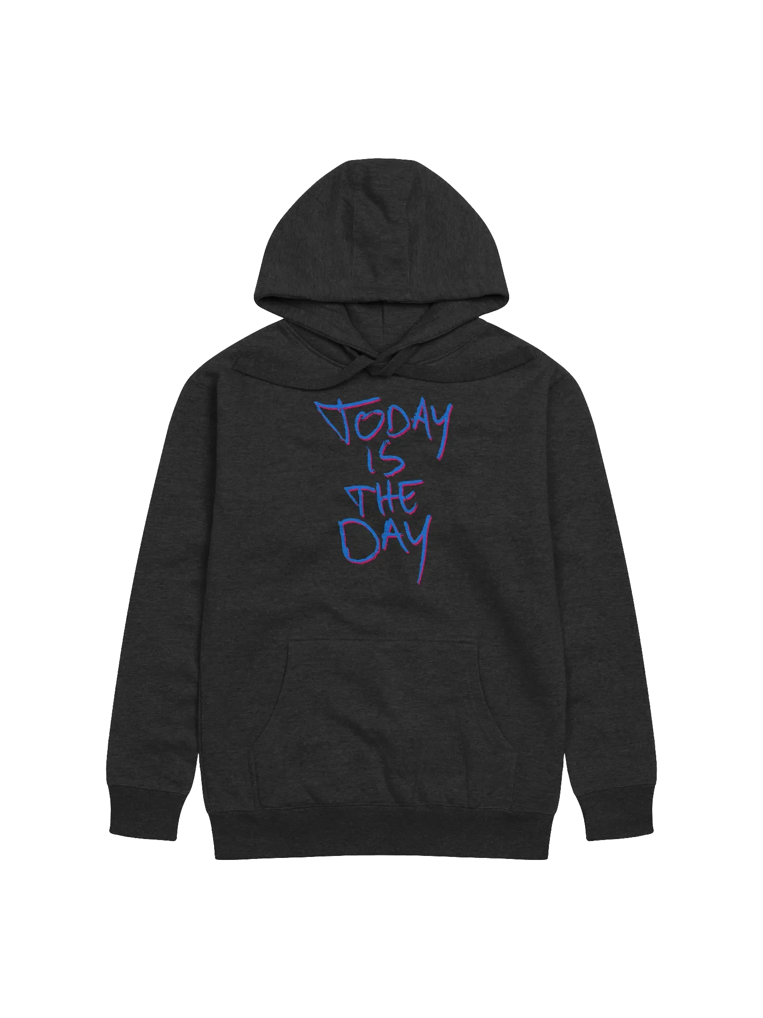 Today is the Day Hoodie (loud) product image (2)