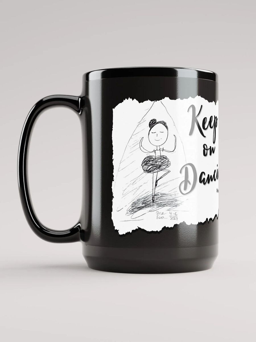 Keep Dancin' - Mug product image (3)