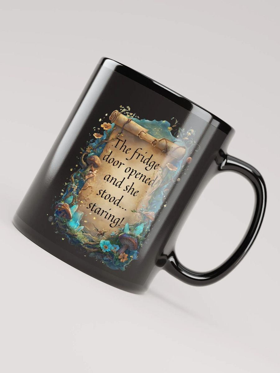 Funny Mom Mug: "The Fridge Door Opened… and She Stood, Staring!" Whimsical Coffee Cup for ADHD Moms product image (8)