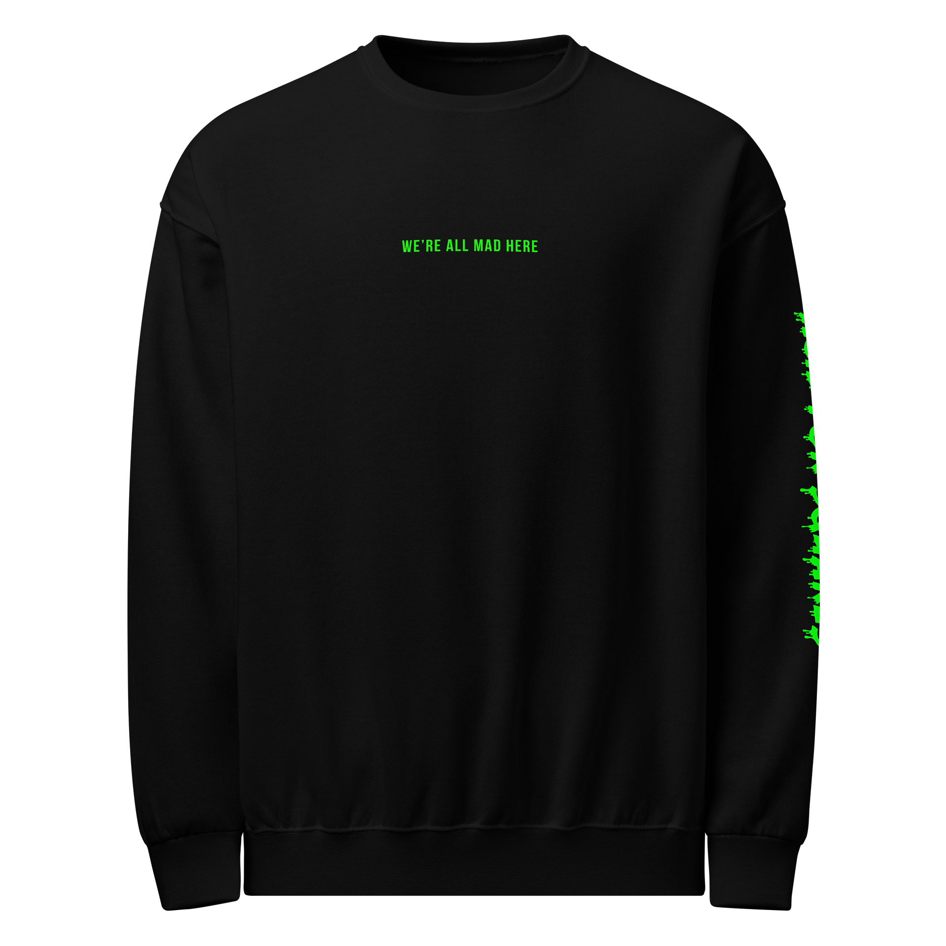 We're All Mad Here Crew product image (1)