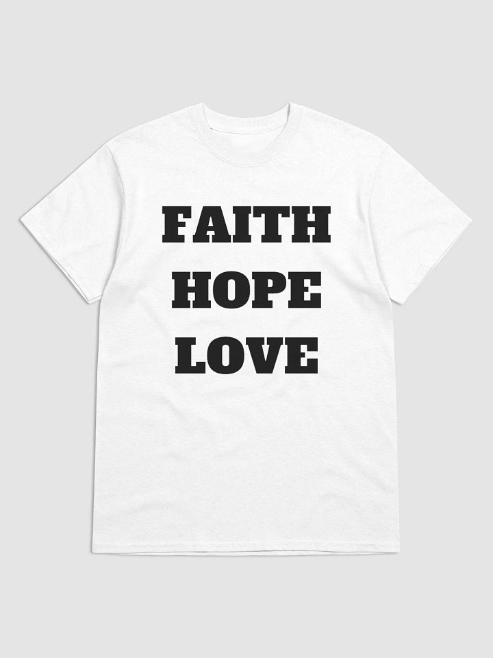 FAITH HOPE LOVE T-SHIRT product image (1)