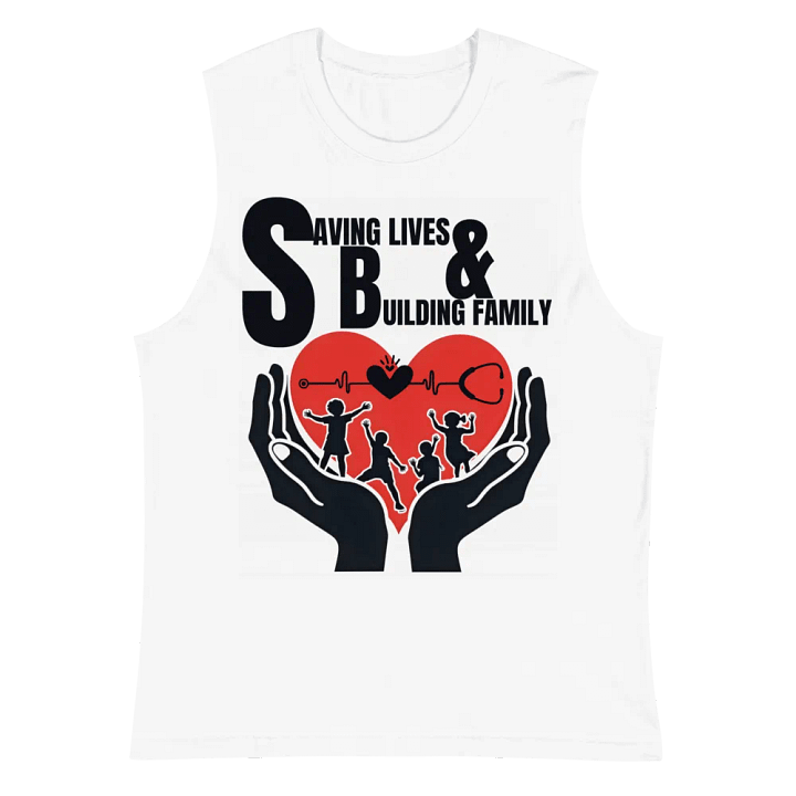 Saving Lives & Building Family Muscle Tank product image (2)