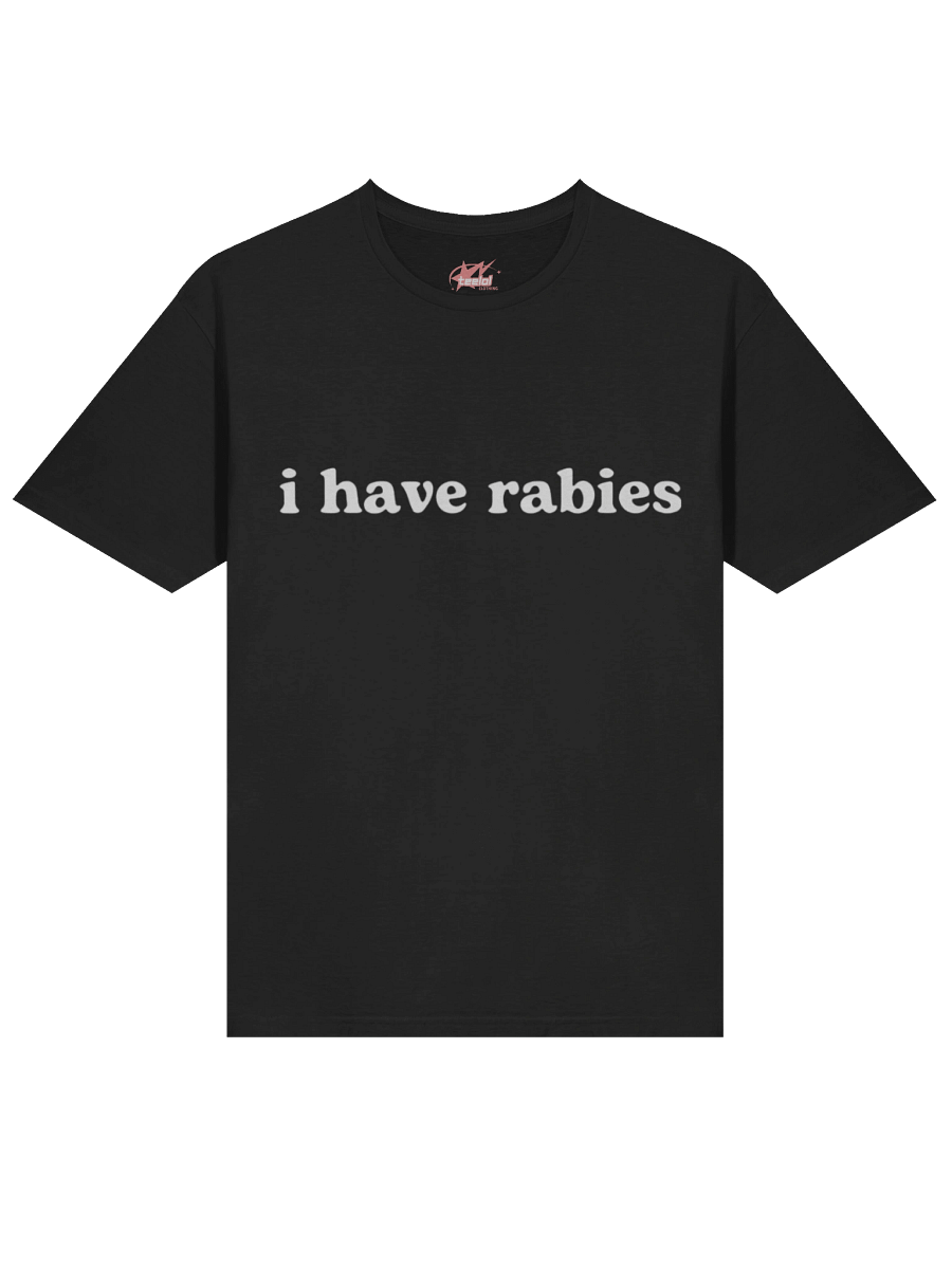 I Have Rabies Shirt product image (2)