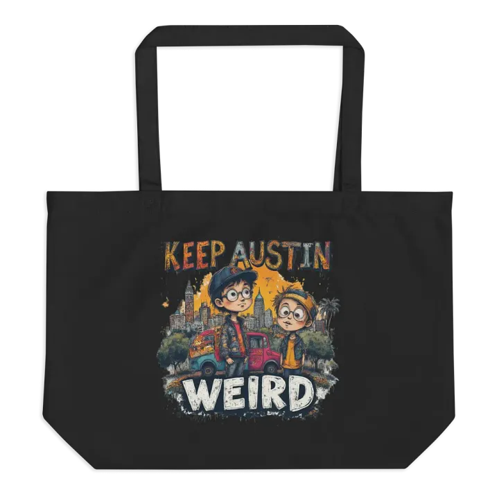 Keep Austin Weird Organic Tote product image (1)