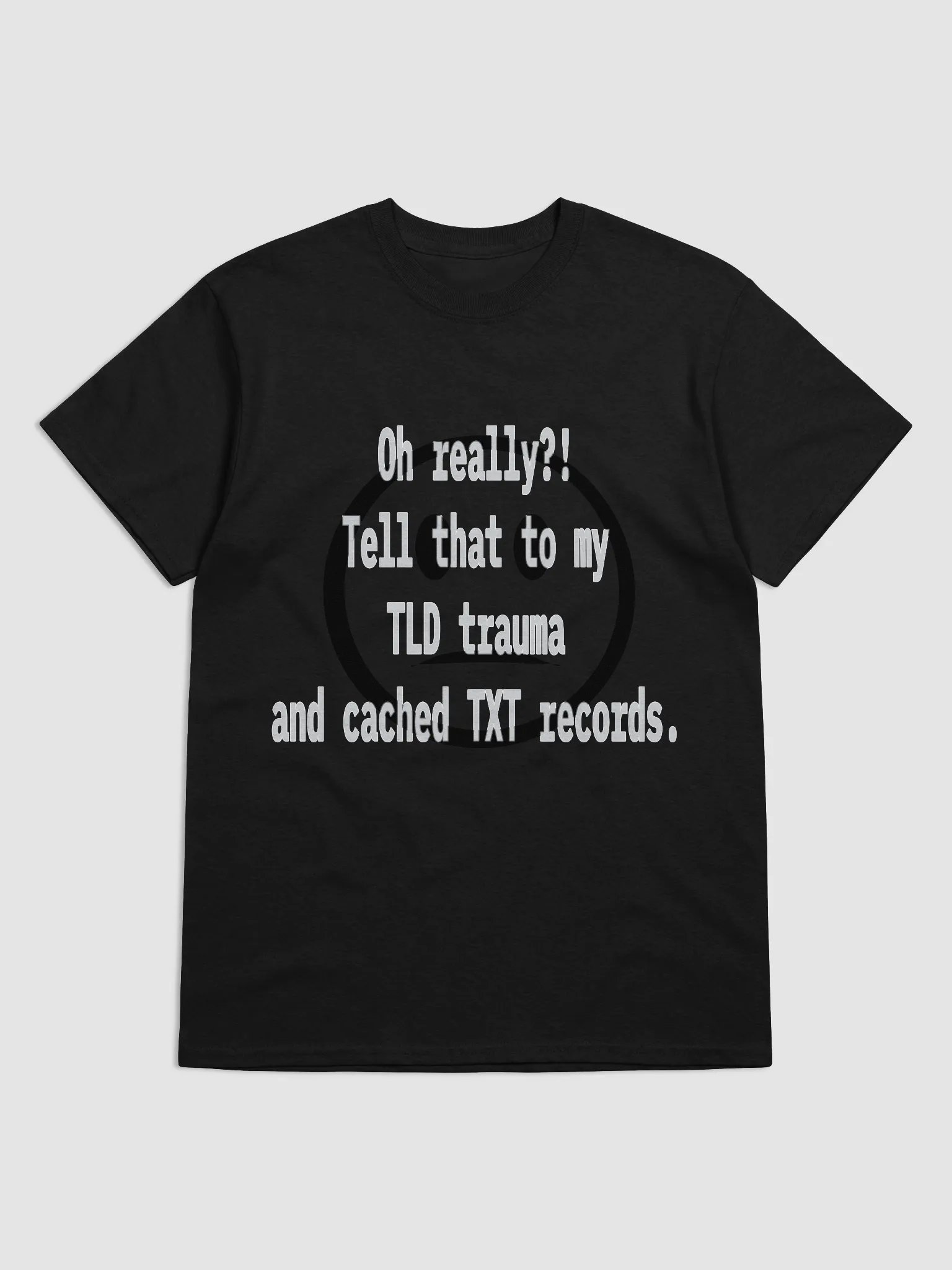 “TLD Trauma” Tech Quote Tee – Unisex Heavyweight product image (1)