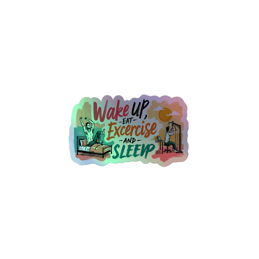 Sunrise Fitness Motivation | Wake-Up Workout Art Holographic Sticker product image (1)