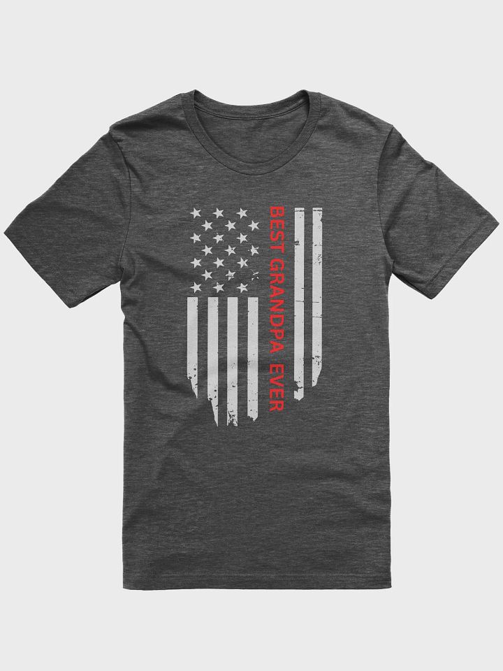 American Flag Best Grandpa Ever - Unisex T-shirt Bella Canvas 3001 product image (1)