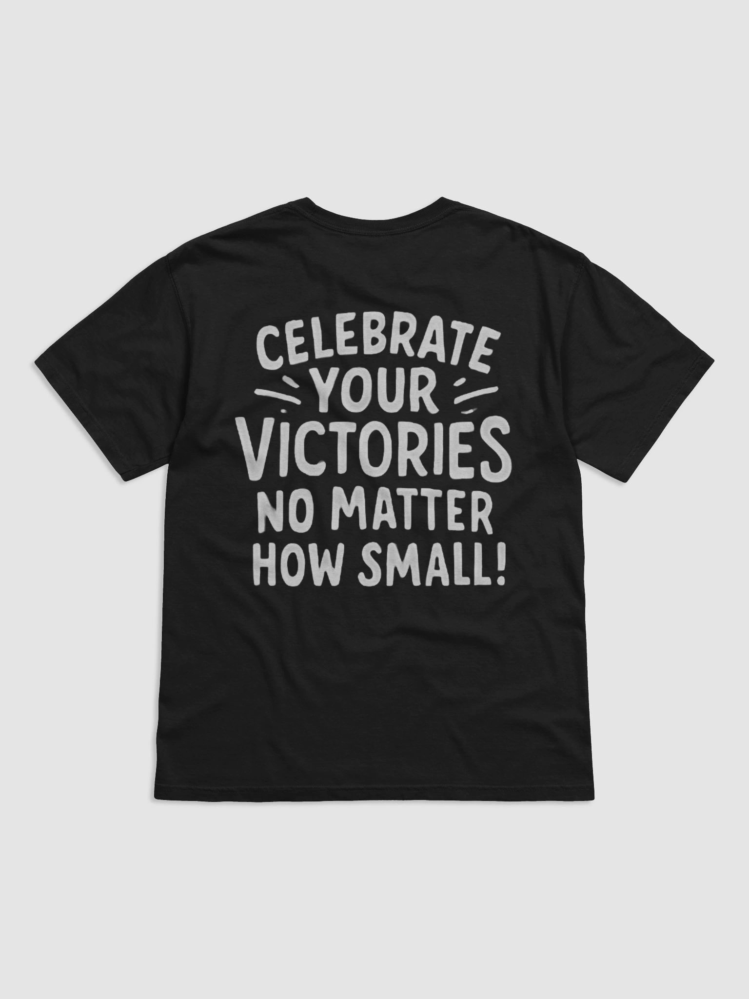 Celebrate Your Victories T-shirt product image (15)