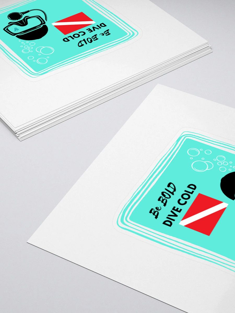 Be Bold, Dive Cold! Sticker product image (4)
