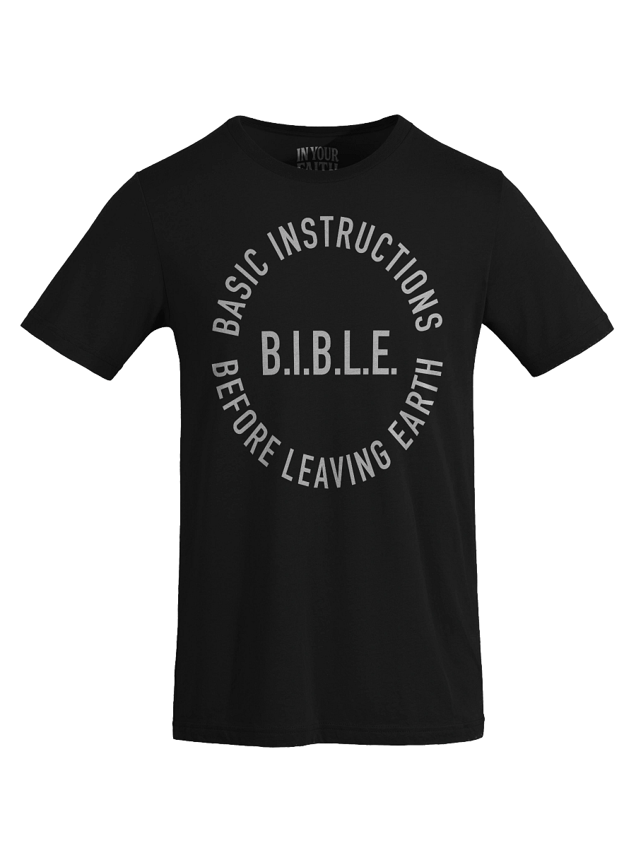 B.I.B.L.E. T-Shirt product image (5)