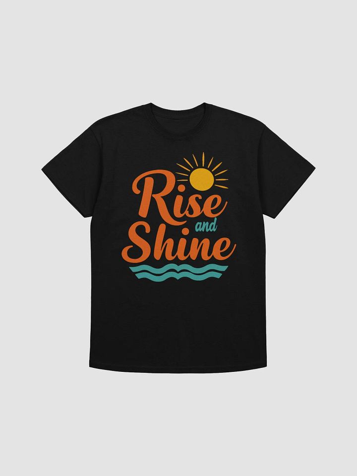 Rise and Shine T-Shirt product image (1)