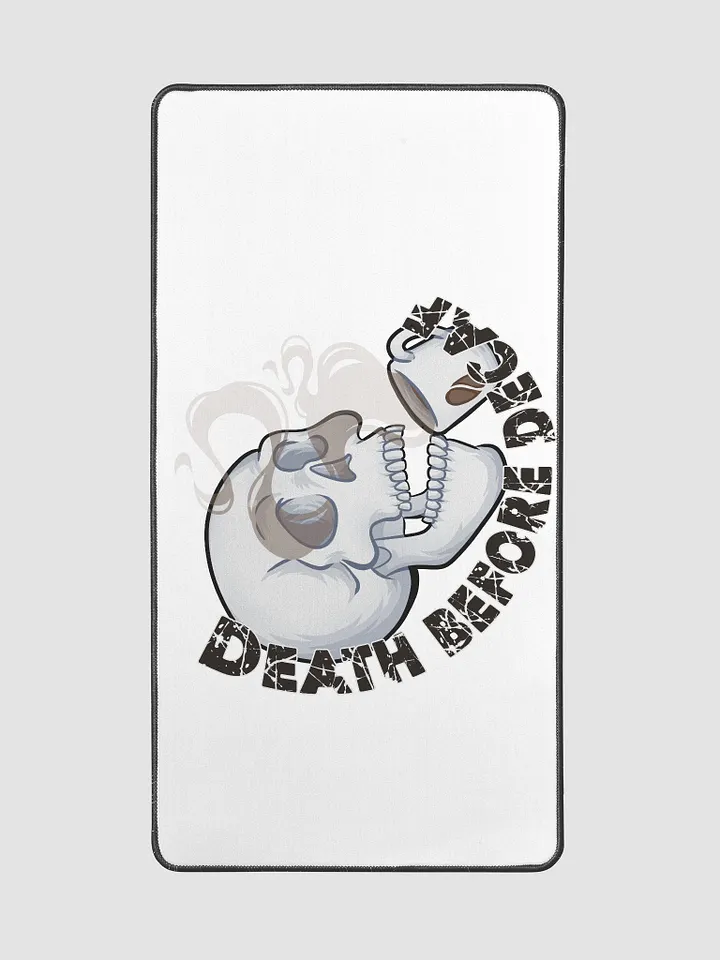 Death Before Decaf Desk Mat product image (2)