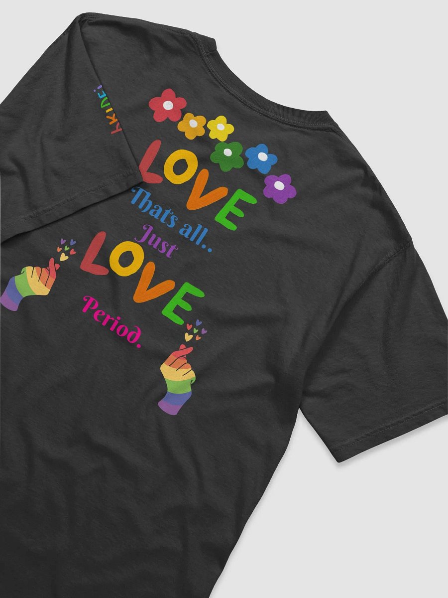 Love That's all Just Love Shirt product image (4)
