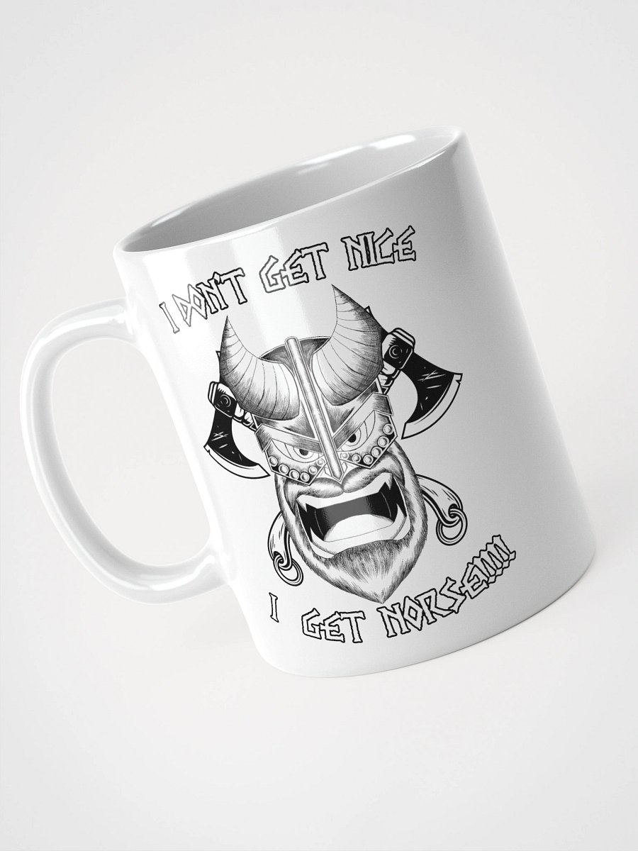 I don't get Nice, I get NORSE!!!! Mug product image (7)