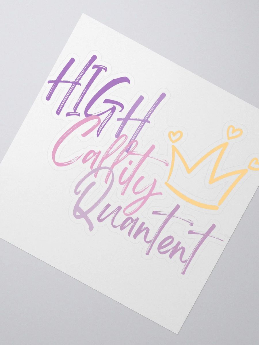 High Callity Quantent - sitcker product image (2)