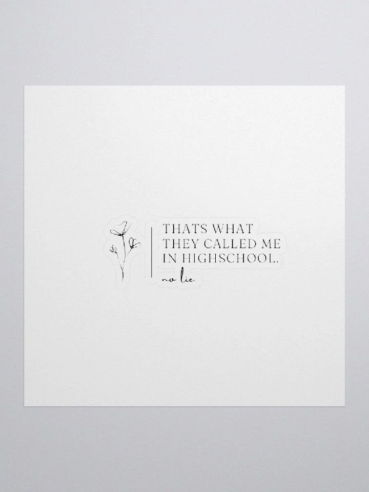 NO LIE Sticker product image (1)