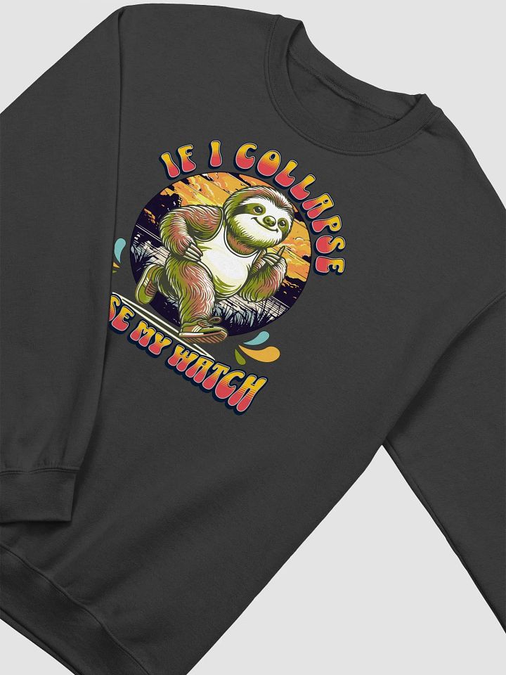 If I Collapse Pause My Watch Runner Sloth Stride Sunset Sweatshirt product image (2)