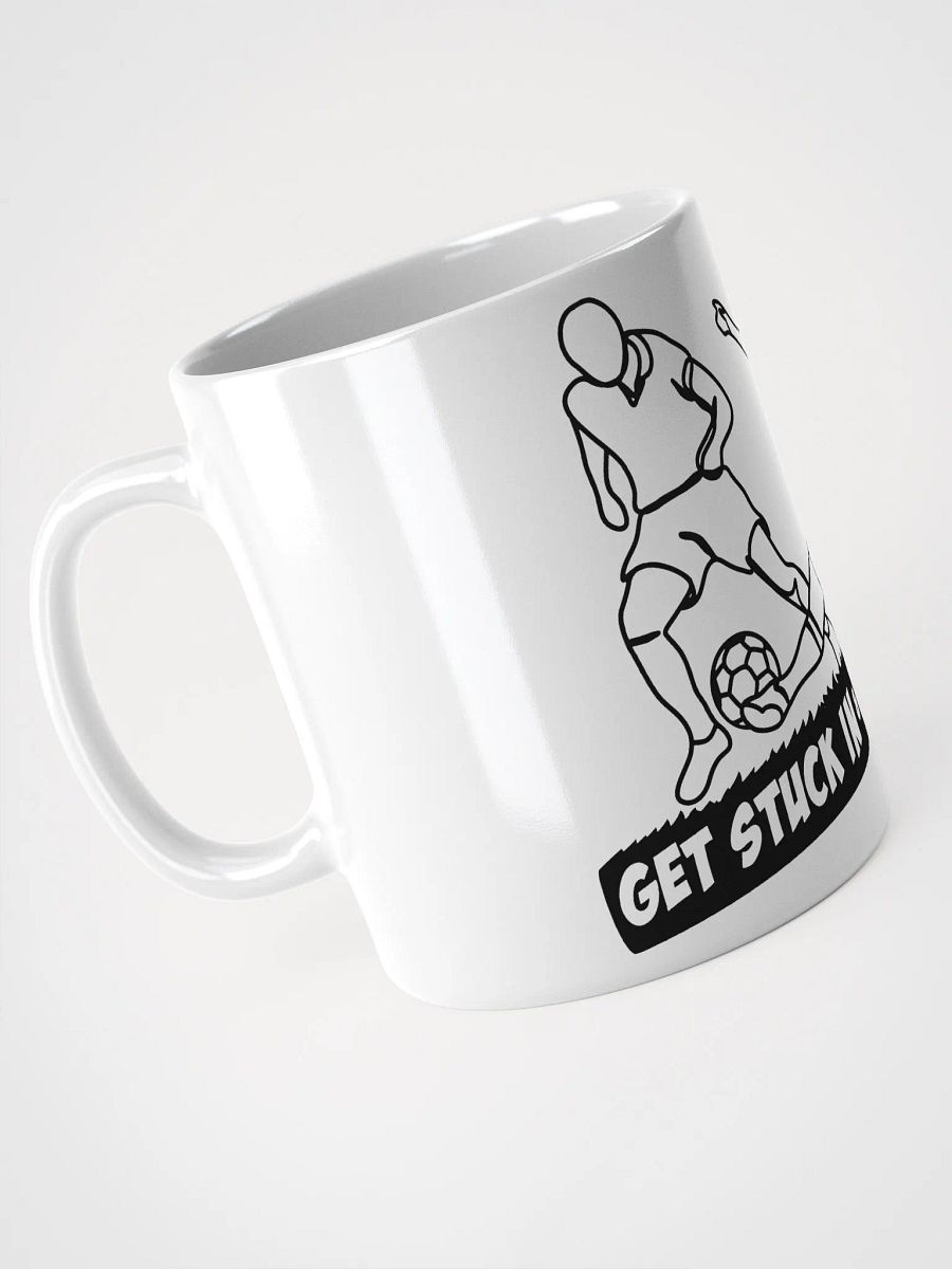 Get Stuck In Mug product image (3)