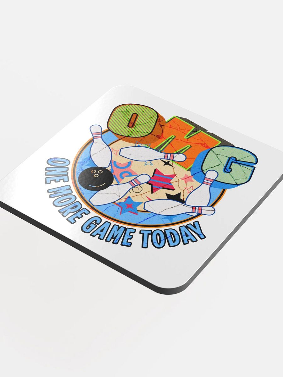 OMG One More Game Today Bowling Cork Coaster product image (3)