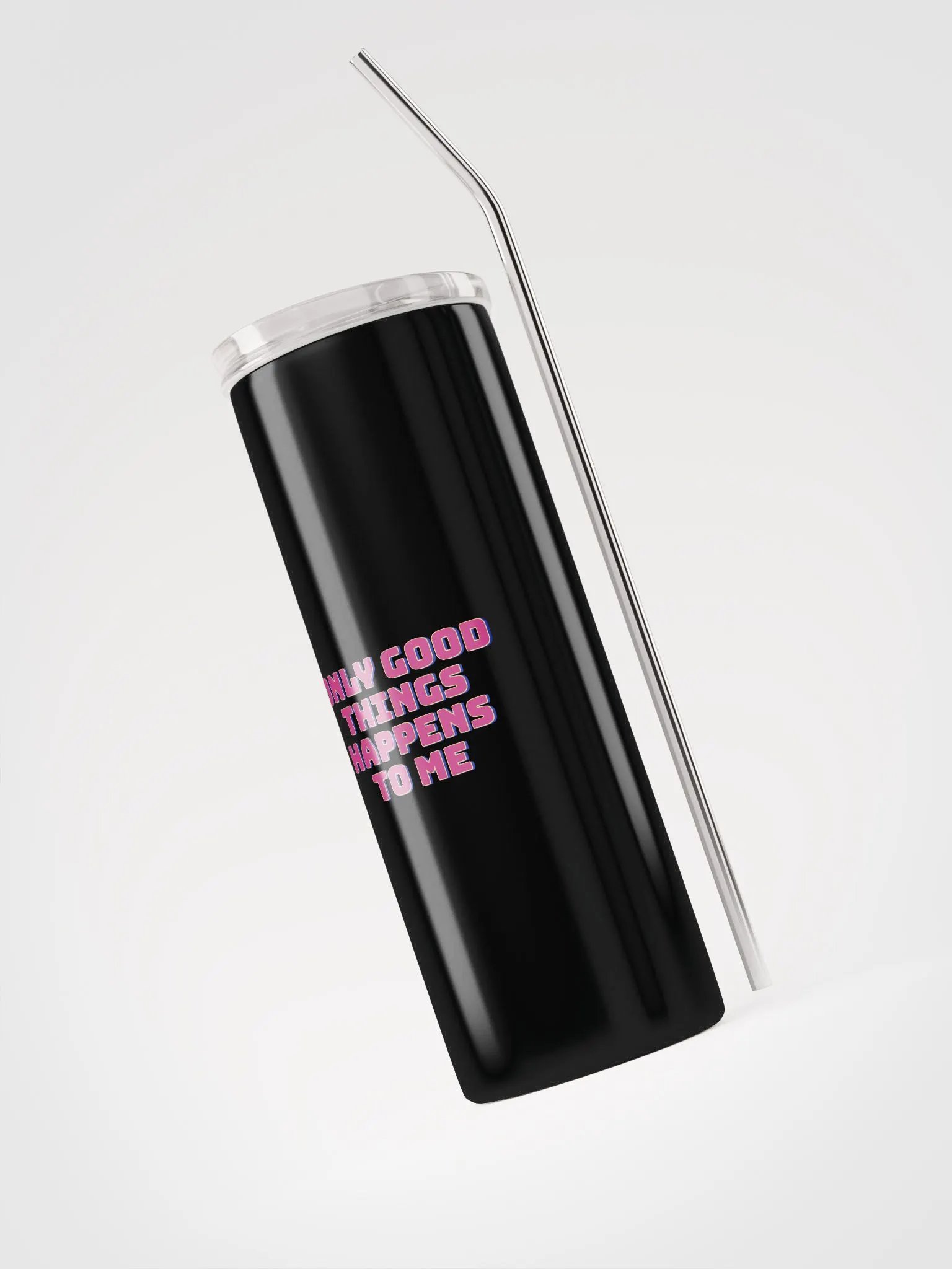Good things happens to me Stainless Steel Tumbler product image (6)