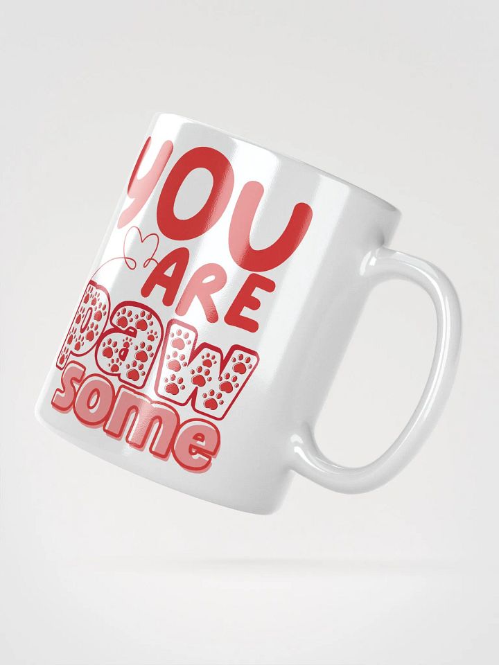 "You Are Paw-some" Gift Pet Lovers product image (2)