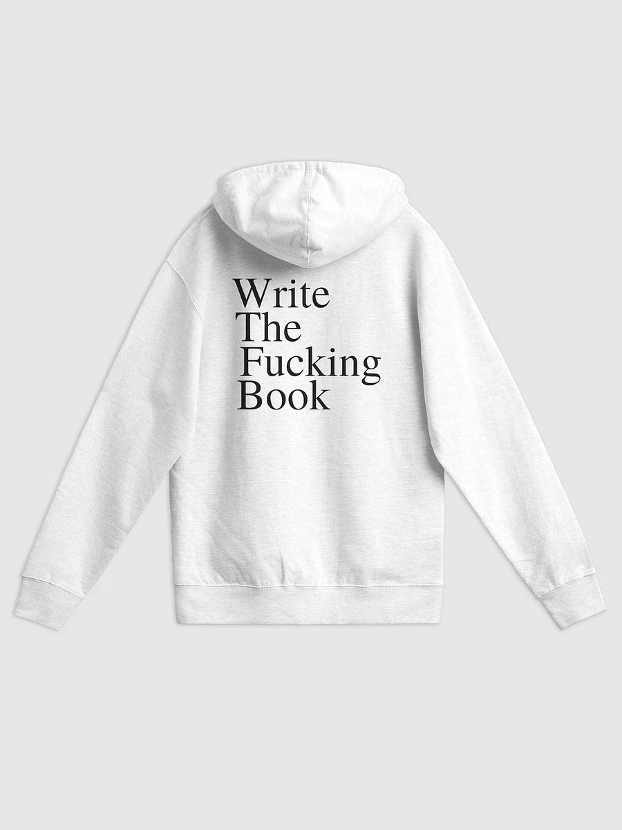 Write the Fucking Book Unisex Zip Up Hoodie product image (2)