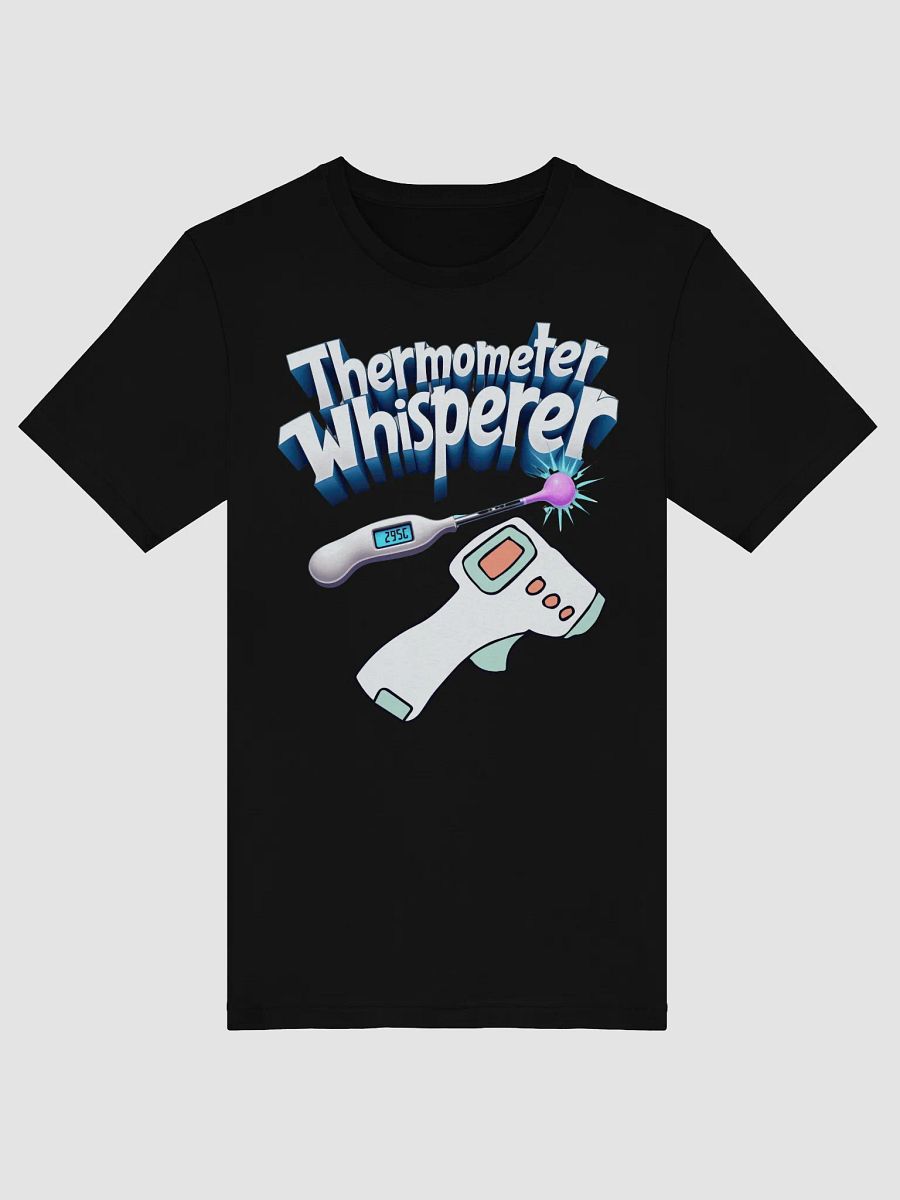 Temperature Whisperer Graphic T-Shirt product image (52)
