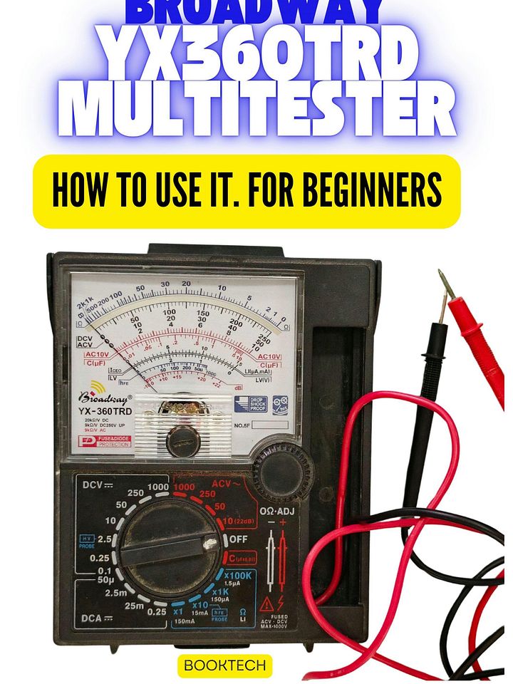 eBook - BROADWAY YX 360 TRD Analog Multimeter/Multitester: How to use it. For beginners product image (1)