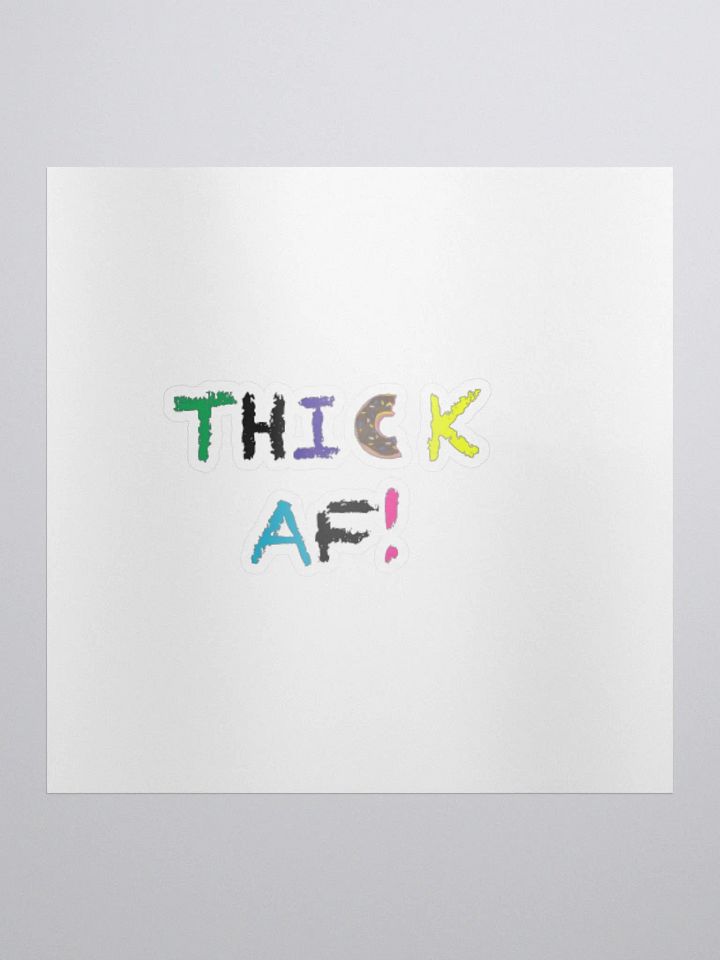 Thick AF product image (1)