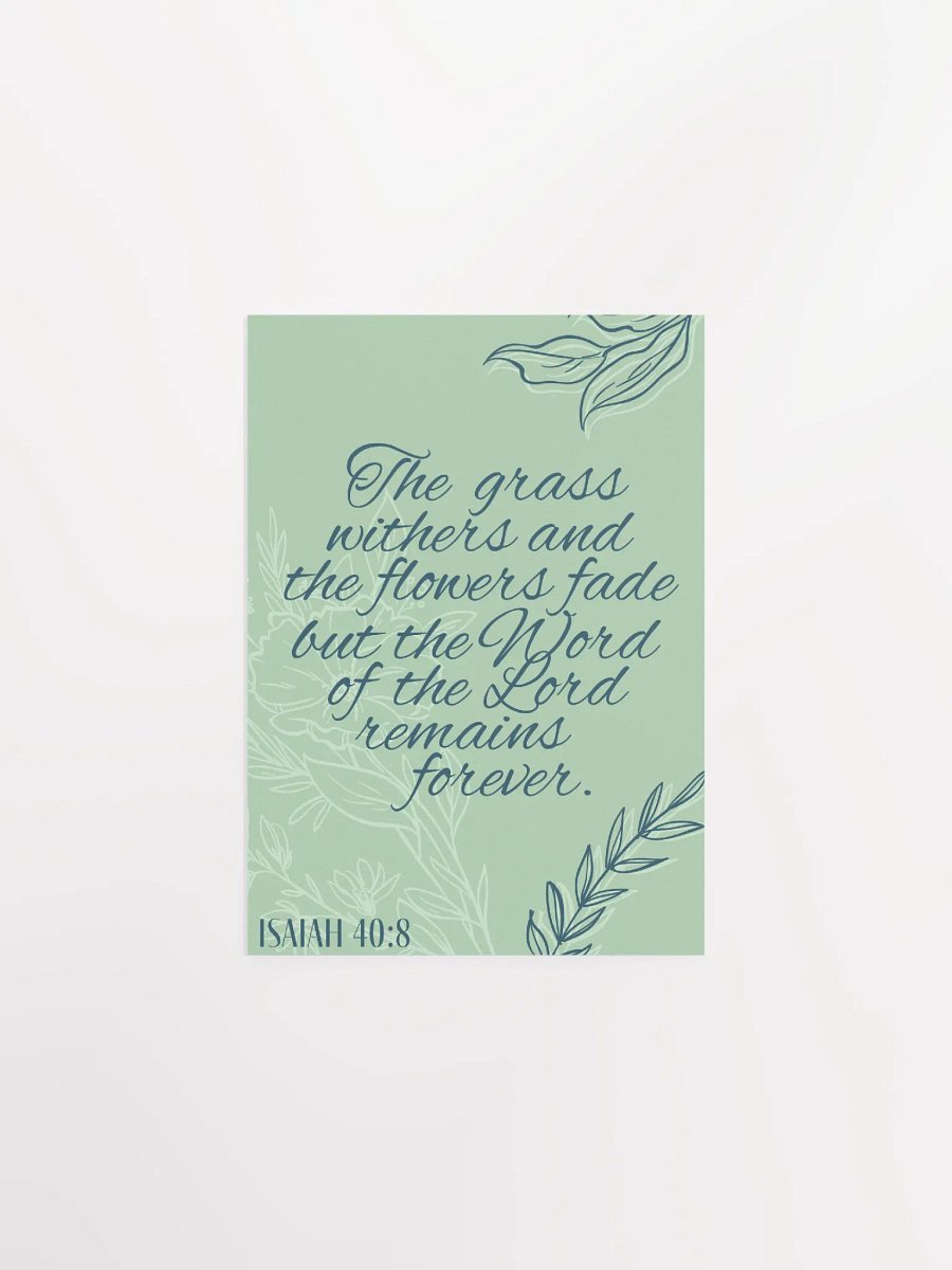Isaiah 40:8 Poster product image (3)