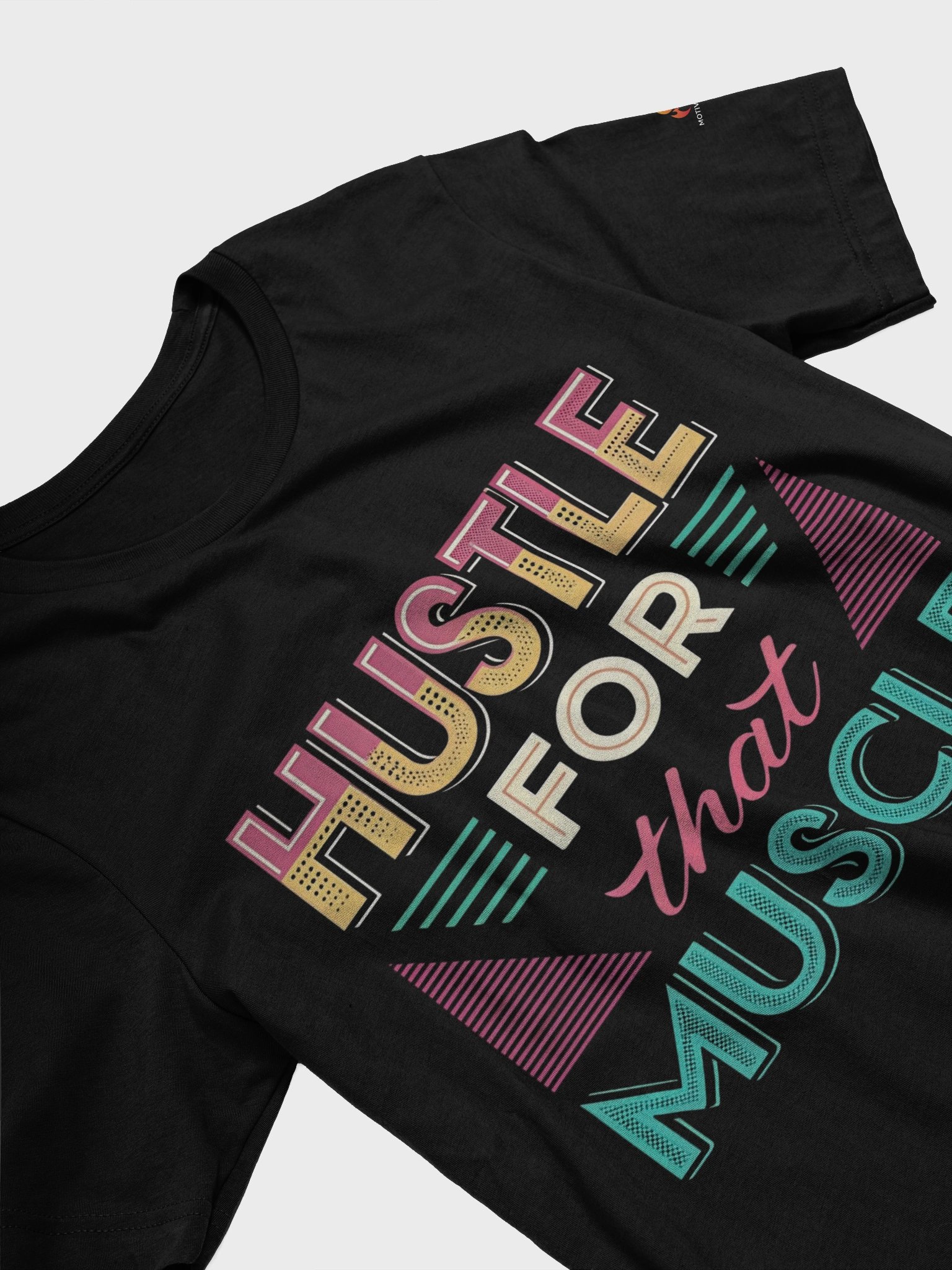 Hustle For that Muscle T-Shirt product image (13)
