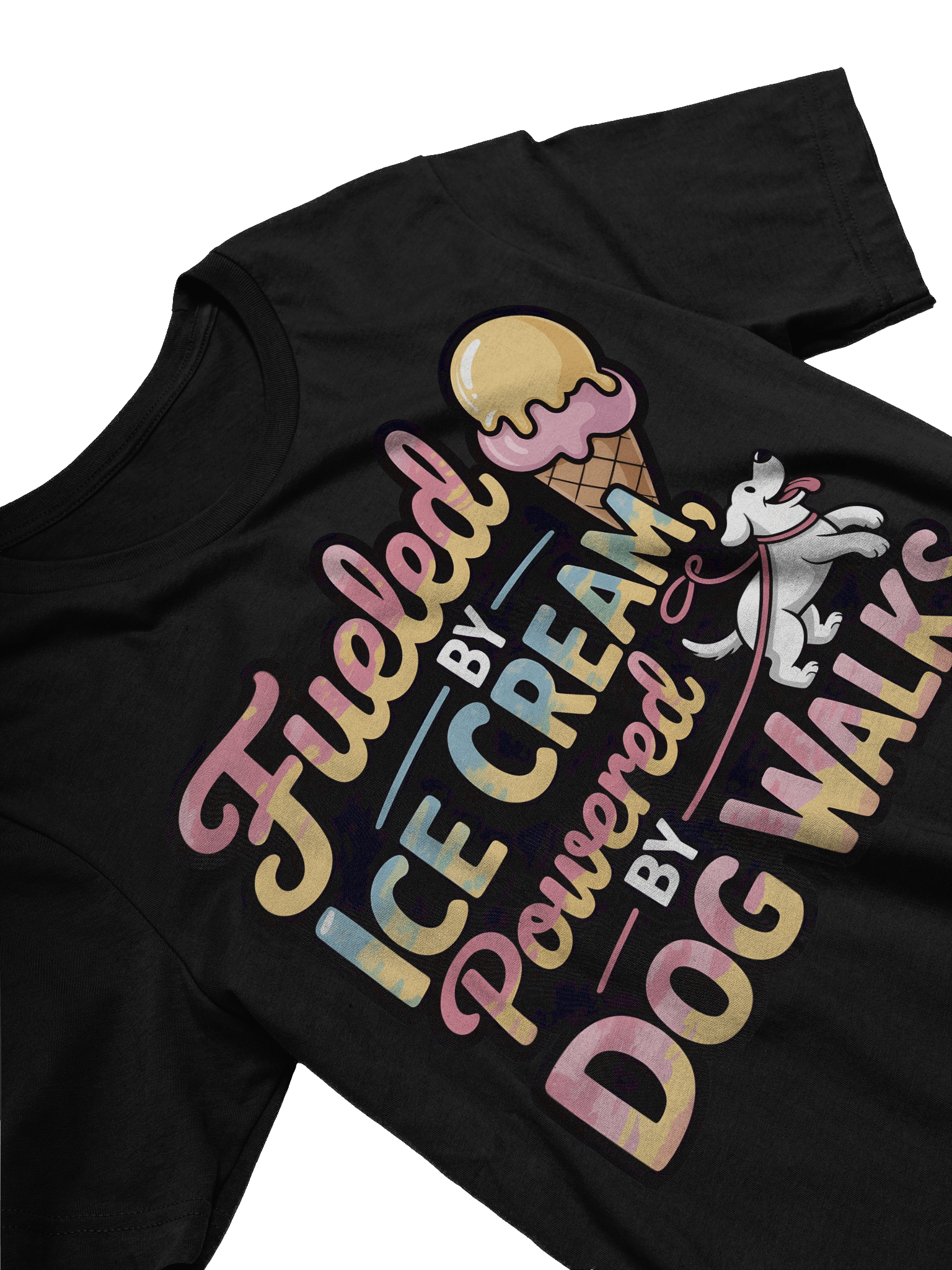 Fueled by Ice Cream, Powered by Dog Walks T-Shirt product image (3)