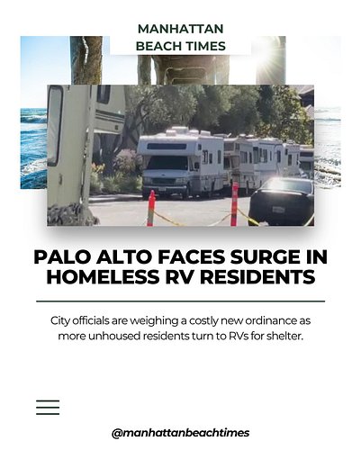 Palo Alto’s homeless population has jumped 113% in two years, with most living in RVs parked along city streets. A proposed $...