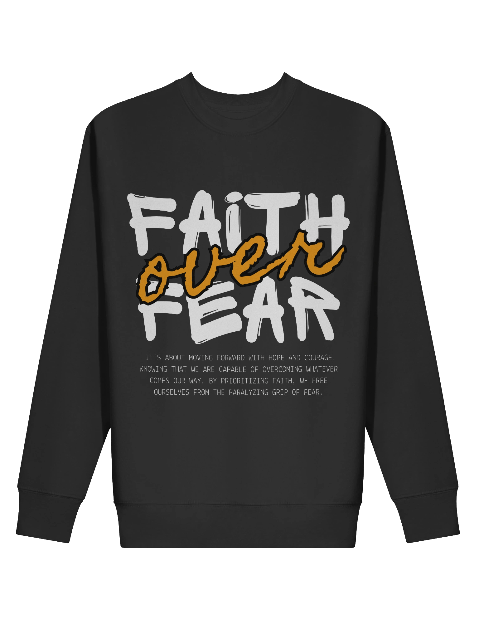 Faith Over Fear Sweatshirt – Studio Life University Collection product image (2)
