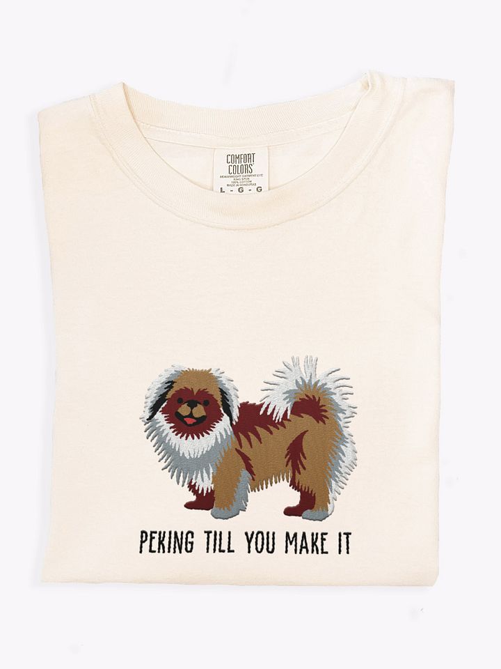 Peking Till You Make It T-Shirt(Embroidered) of a Pekingese(Brown) product image (1)