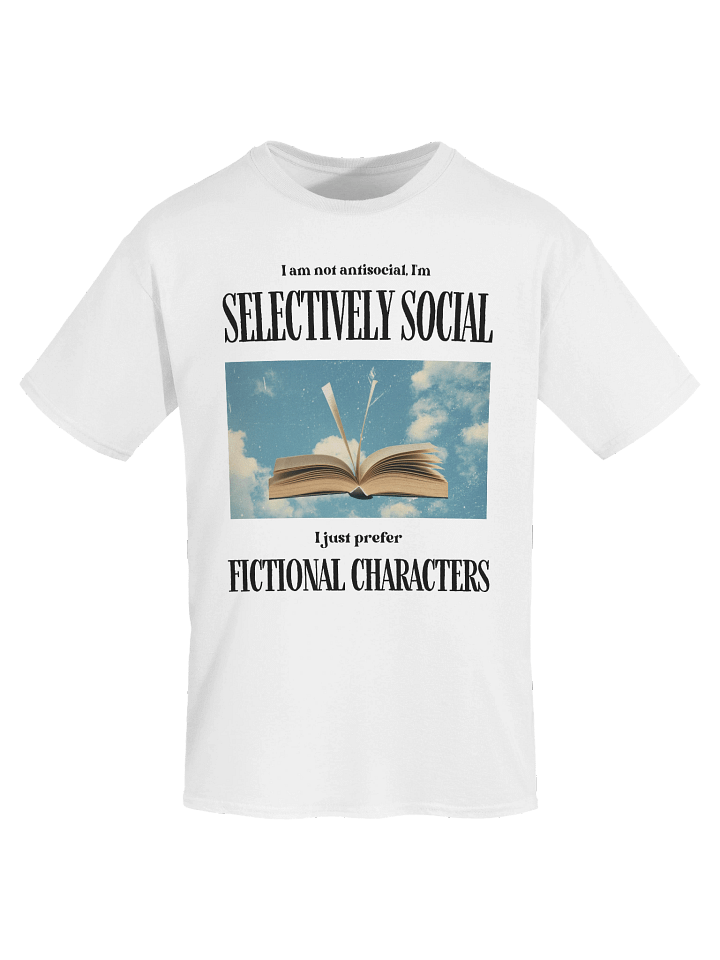 I am not antisocial, I'm selectively social unisex T-shirt product image (2)