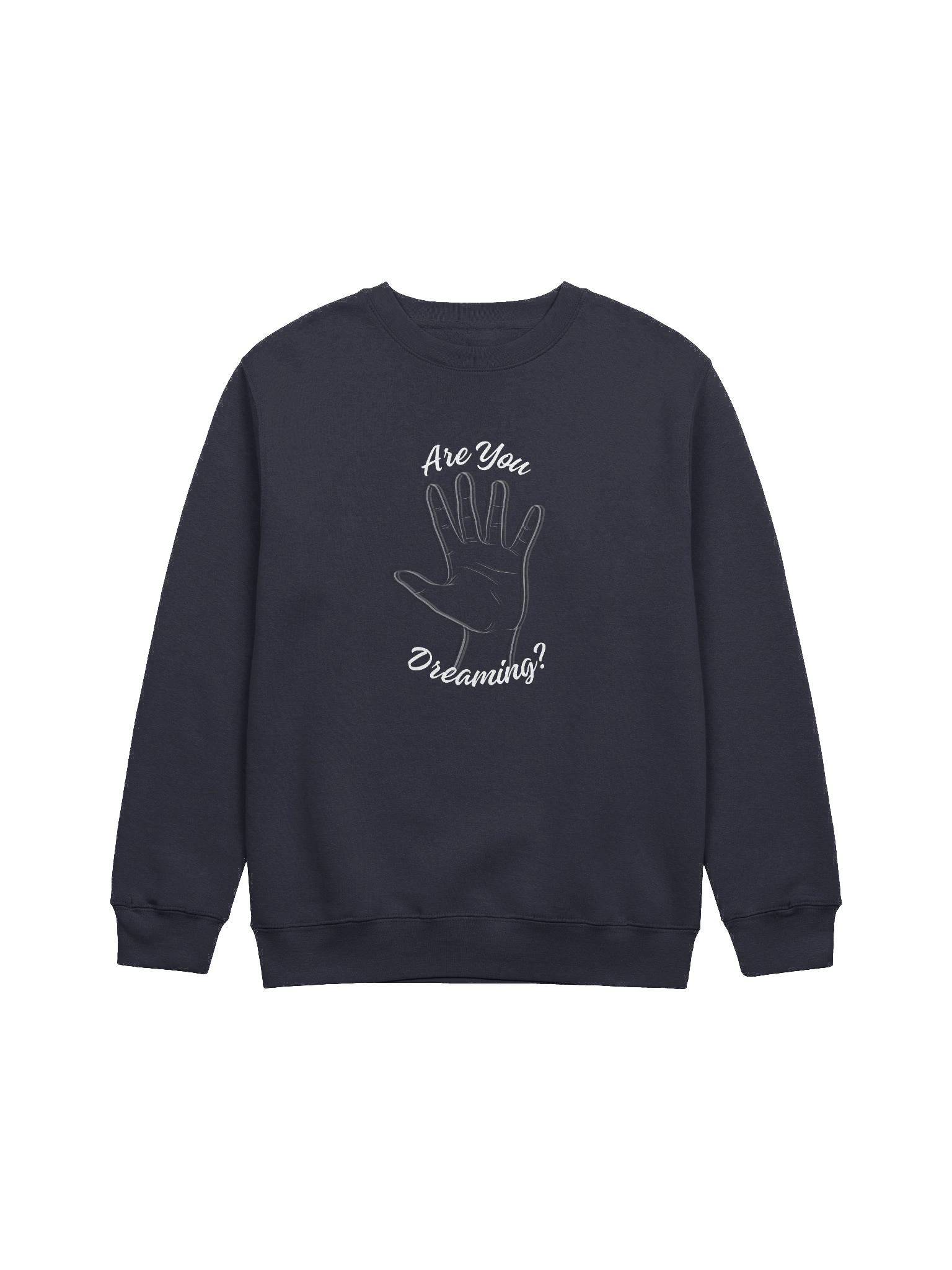 "Are you dreaming?" Crewneck Sweatshirt product image (3)