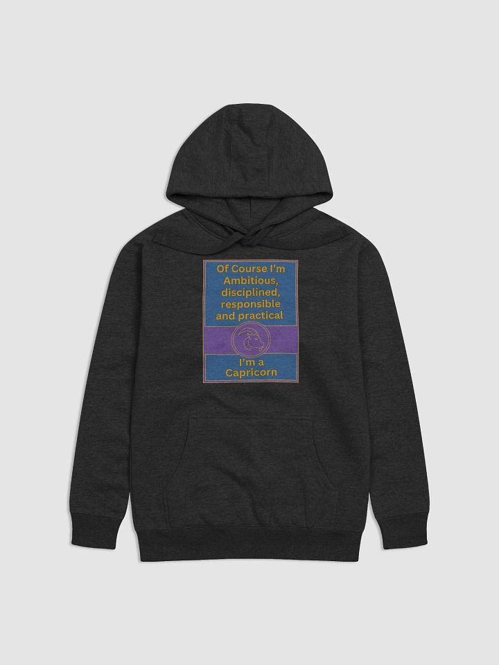 Of Course I’m Capricorn Zodiac Sign Hoodie, Zodiac Sign Vibes Hoodie, Capricorn Hoodie, Astrological Hoodie product image (1)