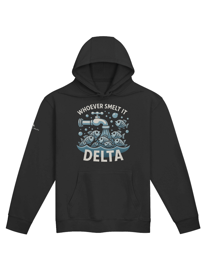 Whoever Smelt It Delta Hoodie - Black Only product image (1)