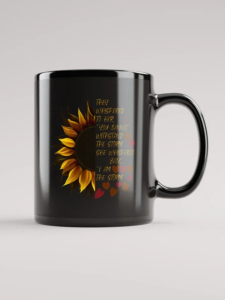 I Am the Storm Sunflower Mug product image (2)