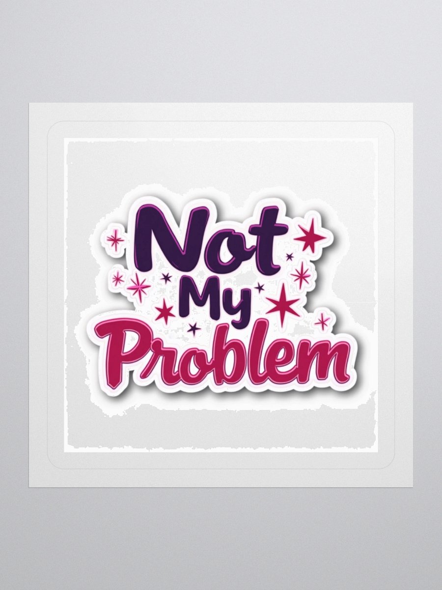 Not my... product image (2)