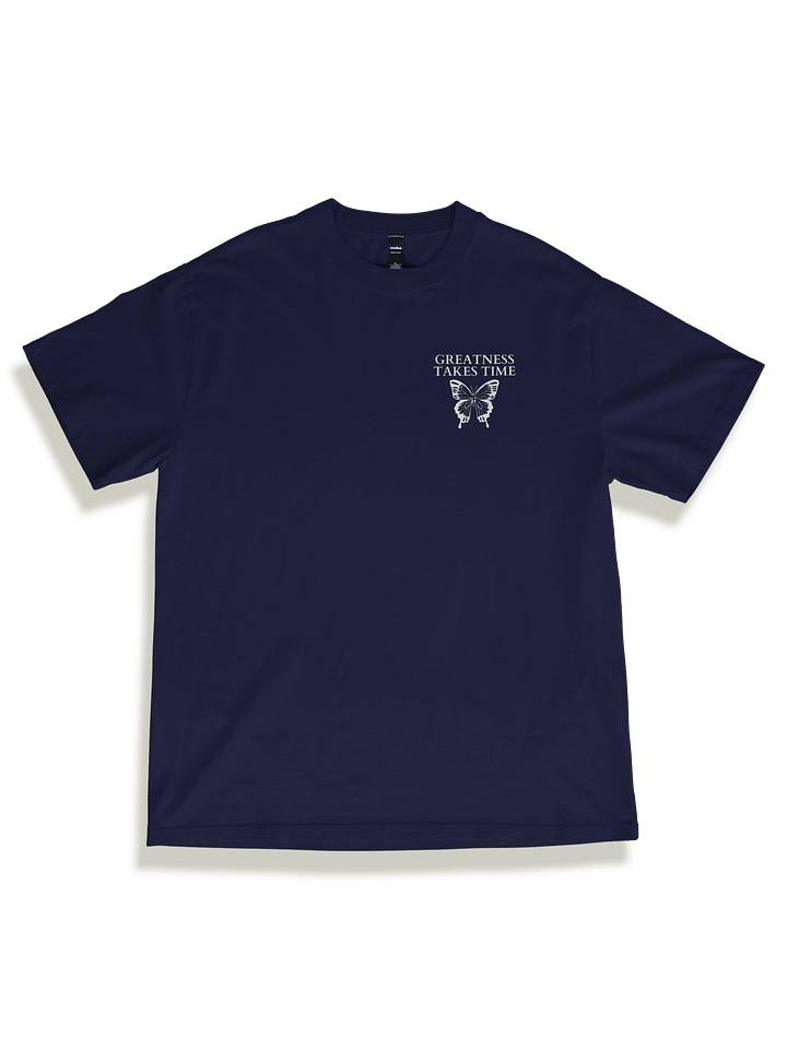 Greatness Takes Time Tee product image (2)
