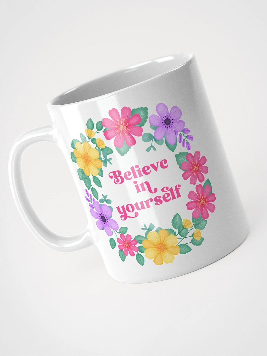 Believe in yourself - Motivational Mug product image (3)