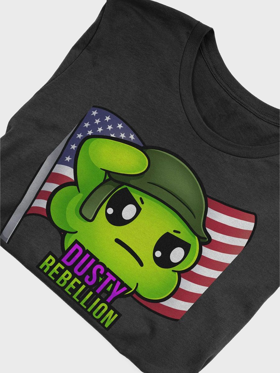 Dusty Rebellion Patriotic Edition T-Shirt! product image (5)