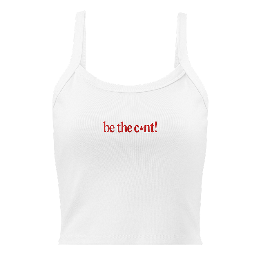 BE THE C*NT! embroidered tank top product image (1)
