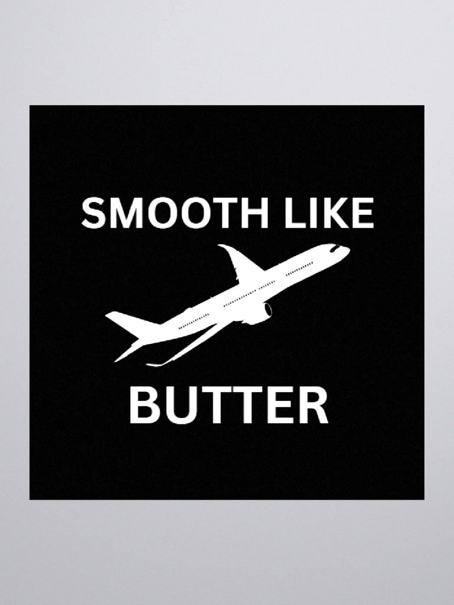 Smooth Like Butter sticker product image (1)